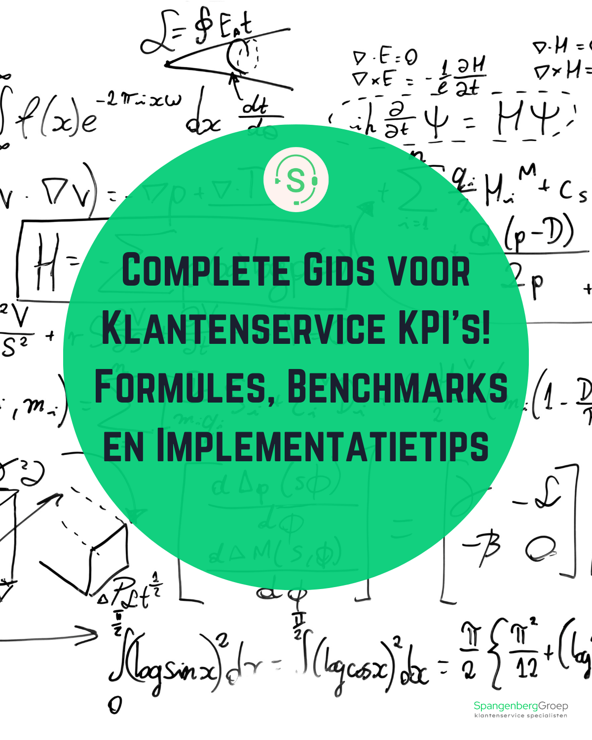 Complete Gids voor Klantenservice KPI’s: Formules, Benchmarks en Implementatietips! SpangenbergGroep. Klantenservice verbeteren en klantenservice uitbesteden