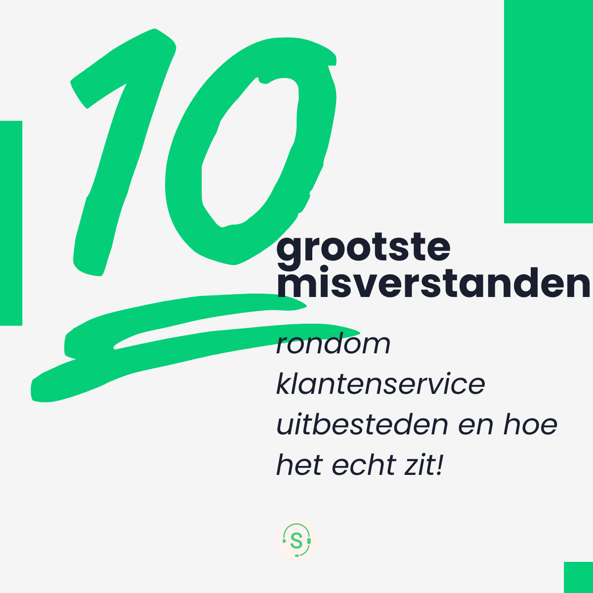 De 10 grootste misverstanden rondom klantenservice uitbesteden en hoe het echt zit!